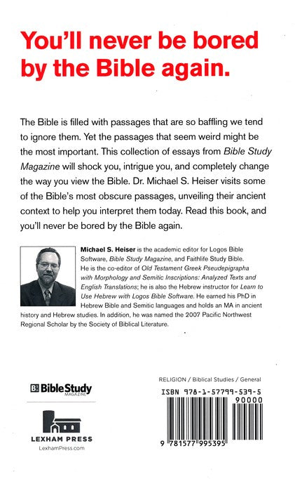 I Dare You To Not Bore Me With The Bible By Michael S Heiser