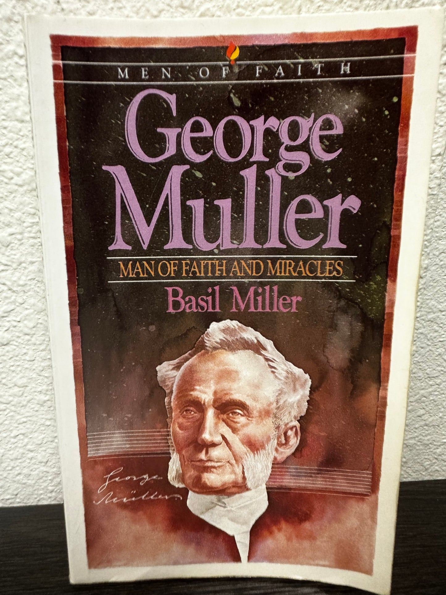 George Muller: Man Of Faith And Miracles By Basil Miller